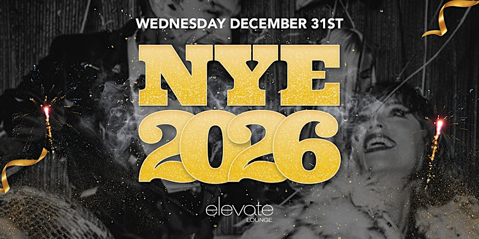 New Years Eve 2026 LosAngeles @ Elevate Lounge DTLA